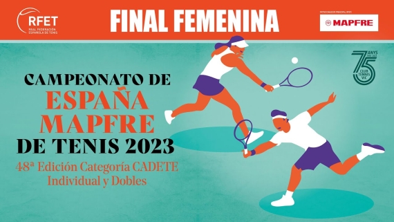 Campeonato de Espaa MAPFRE de Tenis Cadete - Final Femenina