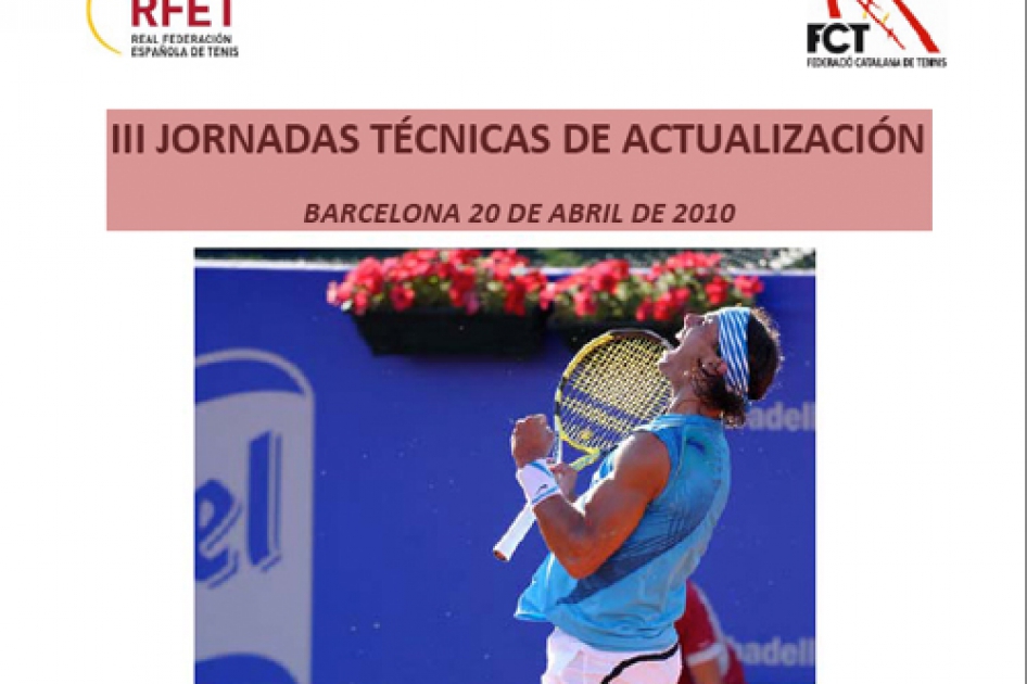 Barcelona acogerá las III Jornadas Técnicas de Actualización coincidiendo con el Godó Barcelona acogerá las III Jornadas Técnicas de Actualización coincidiendo con el Godó