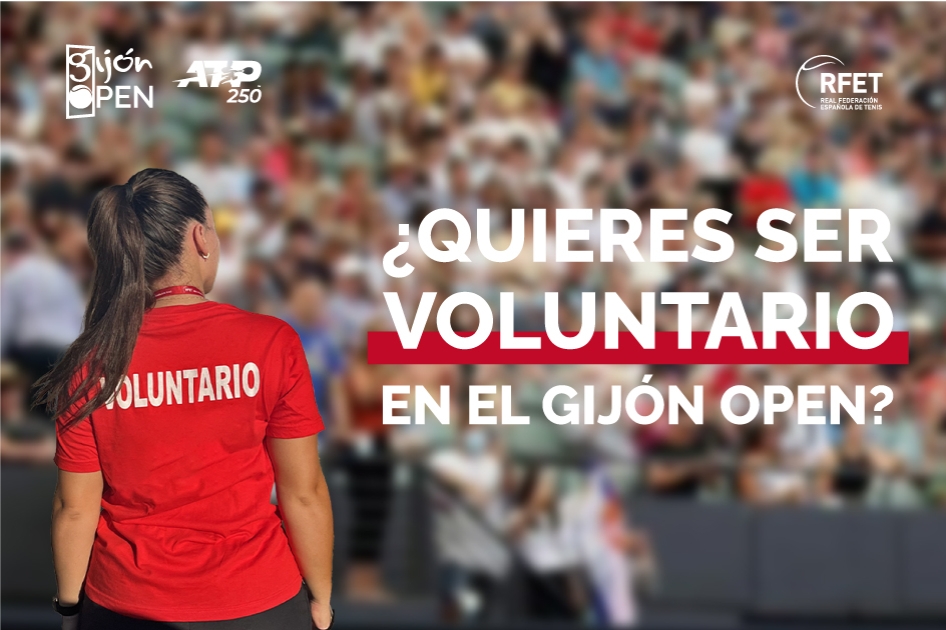 En marcha el proceso de selección de voluntarios para colaborar en el Gijón Open 2022 En marcha el proceso de selección de voluntarios para colaborar en el Gijón Open 2022