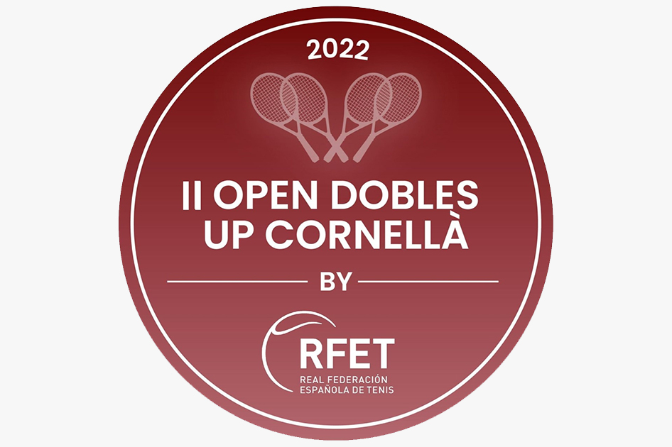 Vuelve el Open de Dobles Up Cornellà by RFET Vuelve el Open de Dobles Up Cornellà by RFET