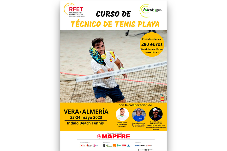 El primer Curso de Técnico Nacional de Tenis Playa se impartirá en Vera este mes mayo El primer Curso de Técnico Nacional de Tenis Playa se impartirá en Vera este mes mayo
