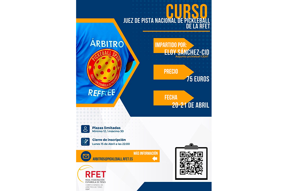 Curso de Juez de Pista Nacional de Pickleball de la RFET Curso de Juez de Pista Nacional de Pickleball de la RFET