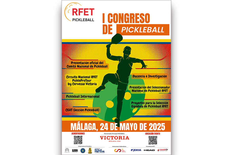 I Congreso Nacional de Pickleball de la RFET I Congreso Nacional de Pickleball de la RFET