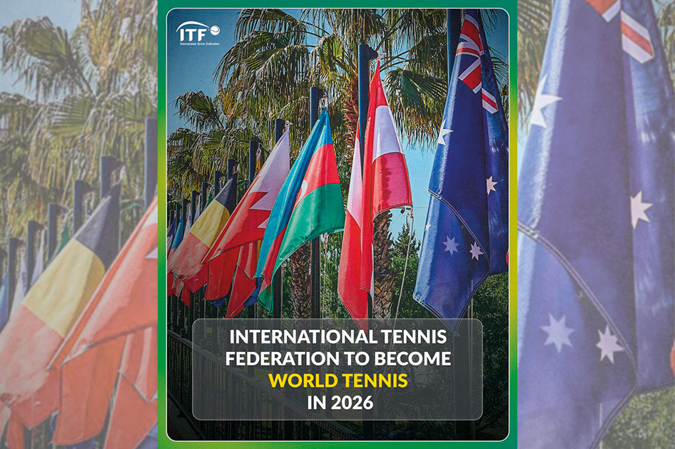 La Federación Internacional de Tenis pasará a llamarse World Tennis en 2026 La Federación Internacional de Tenis pasará a llamarse World Tennis en 2026