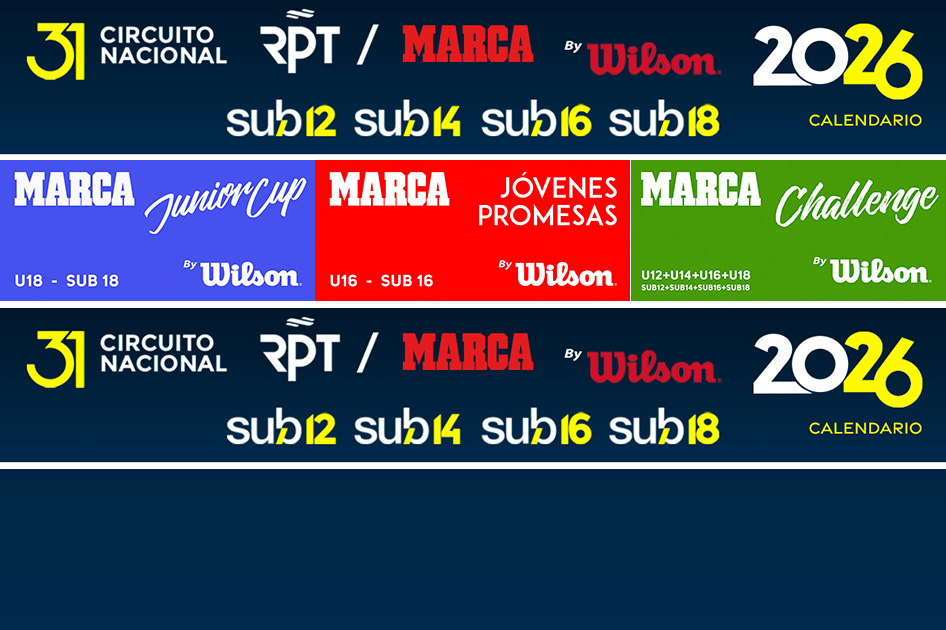 Calendario 31 Circuito Nacional Juvenil RPT - Marca by Wilson 2026