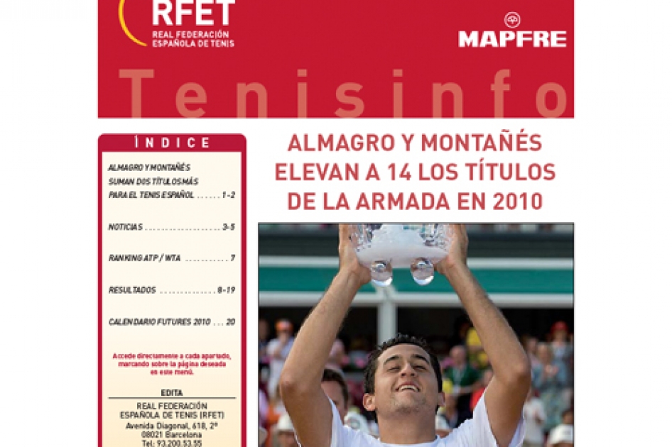 Ya está disponible la nueva edición del boletín Tenis Info Ya está disponible la nueva edición del boletín Tenis Info