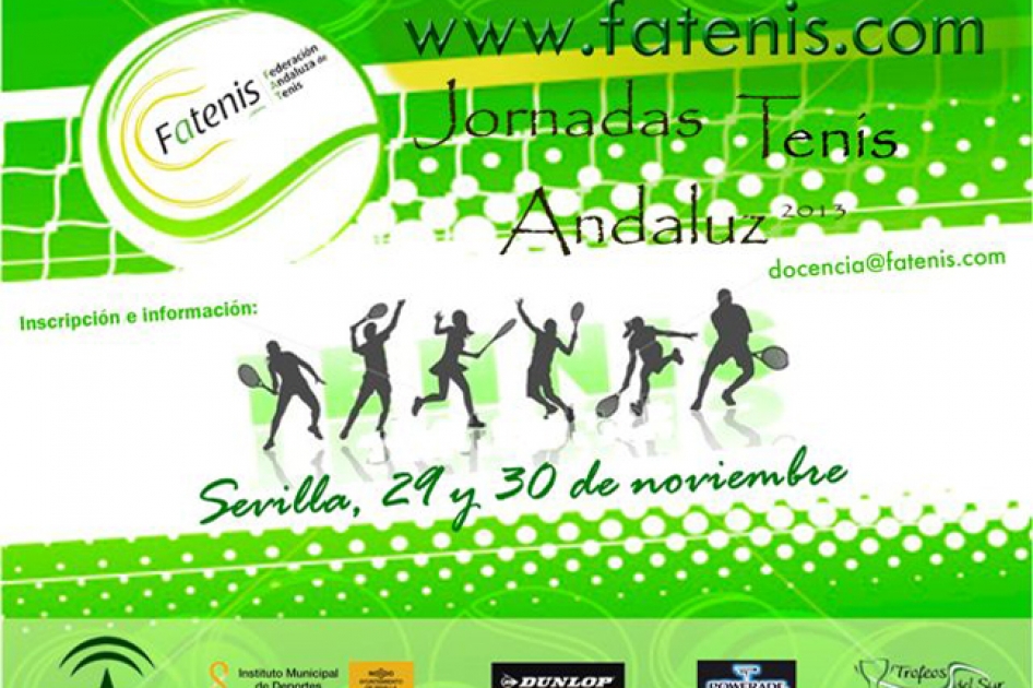 La Federacin Andaluza de Tenis organiza en Sevilla las Jornadas del Tenis Andaluz el 29 y 30 de noviembre