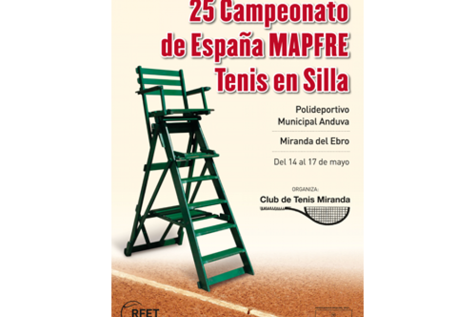 Abierta la inscripción para el 25º Campeonato de España Mapfre de Tenis en Silla en Miranda de Ebro Abierta la inscripción para el 25º Campeonato de España Mapfre de Tenis en Silla en Miranda de Ebro