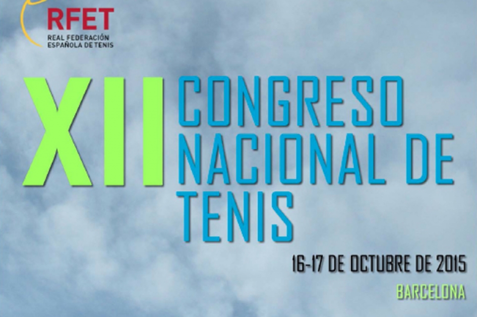 Cartel de lujo en el Congreso Nacional de Tenis RFET en Barcelona este mes de octubre Cartel de lujo en el Congreso Nacional de Tenis RFET en Barcelona este mes de octubre