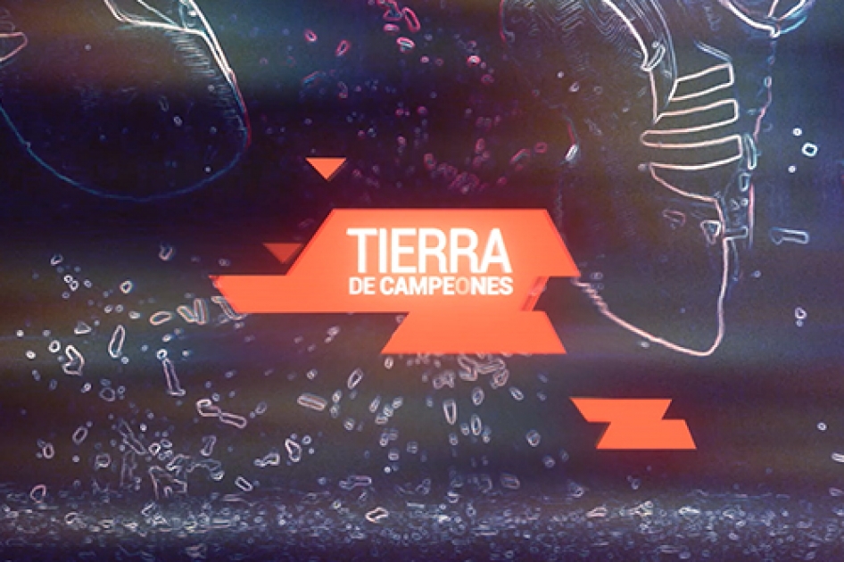 La RFET estrena la 2ª Temporada del programa “Tierra de Campeones” en Teledeporte La RFET estrena la 2ª Temporada del programa “Tierra de Campeones” en Teledeporte