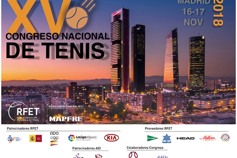 El XV Congreso Nacional de Tenis se celebrará en Ciudad de la Raqueta de Madrid el 16 y 17 de noviembre de 2018 El XV Congreso Nacional de Tenis se celebrará en Ciudad de la Raqueta de Madrid el 16 y 17 de noviembre de 2018