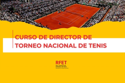 Nuevo Curso de Director de Torneo Nacional de Tenis