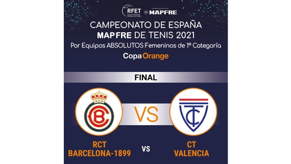  Final del 48º Campeonato de España MAPFRE de Tenis por Equipos Absolutos Femeninos de 1ª Categoría - Copa Orange 