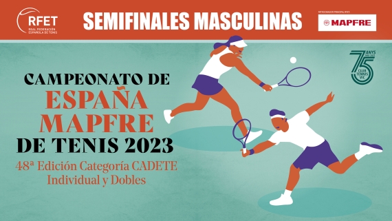 Campeonato de España MAPFRE de Tenis Cadete 2023 - Semifinales Masculinas