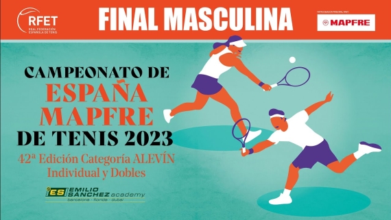 Campeonato de España MAPFRE de Tenis Alevín - Final Masculina