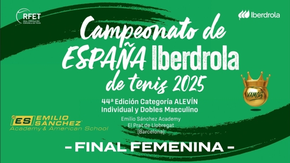 EN DIRECTO | Campeonato de Espaa de Tenis Alevn 2025 - Final Femenina