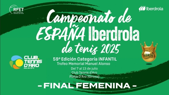 Campeonato de Espaa Iberdrola Tenis Infantil 2025 - Final Femenina