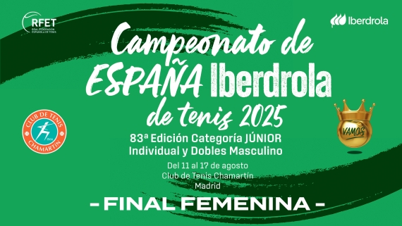 Campeonato de Espaa Iberdrola de Tenis Jnior 2025 - Final Femenina