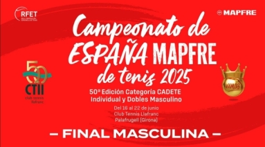 EN DIRECTO | Campeonato de España MAPFRE de Tenis Cadete 2025 - Final Masculina